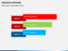 Creative options PPT slide 10