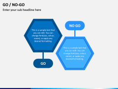 Go - No Go PPT Slide 9