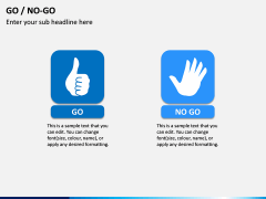 Go - No Go PPT Slide 3