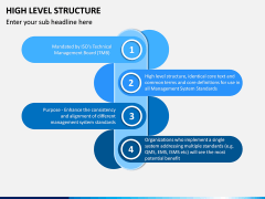 High Level Structure PPT Slide 2