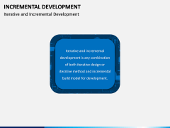 Incremental Development PPT Slide 1