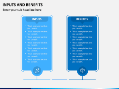 Inputs and Benefits PPT Slide 6