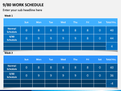 9/80 Work Schedule PPT Slide 2