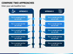 Compare Two Approaches PPT Slide 1