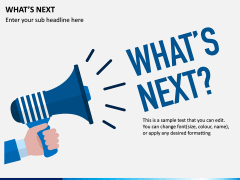 What's Next PPT Slide 1