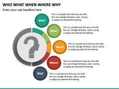Who What When Where Why PPT Slide 4